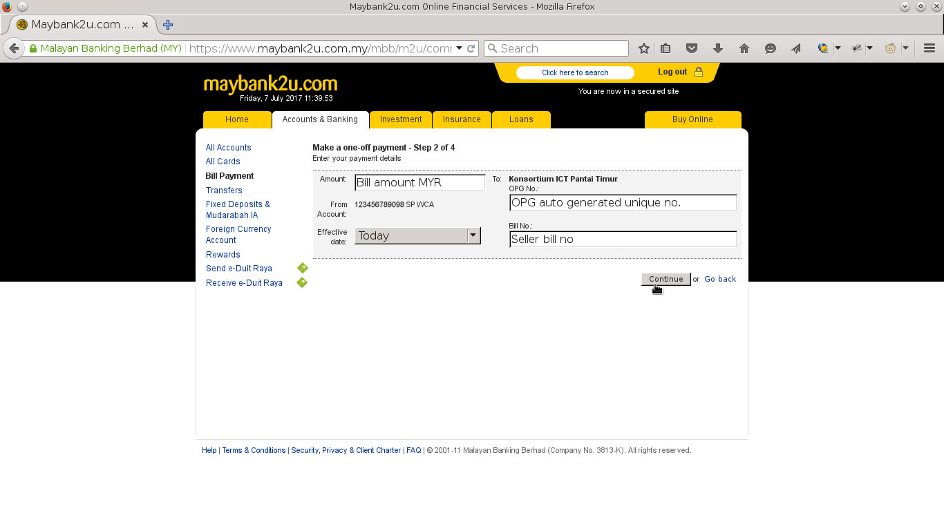 Step 6 : Fill in the payment information as shown in the bill / invoice.